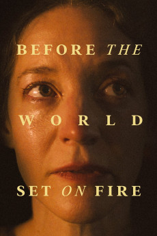 Before the World Set on Fire (2023) (2023) download