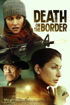 Death on the Border (2023) (2023) download