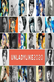 UNLADYLIKE: The Change Makers (2020)