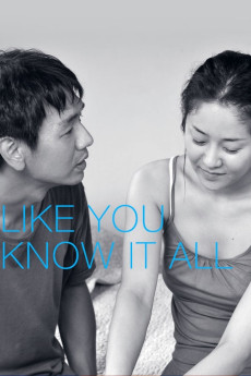 Like You Know It All (2009) (2009) download