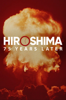 Hiroshimai: 75 Years Later (2020)