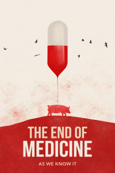 The End of Medicine (2022)