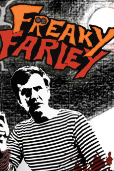 Freaky Farley (2007)