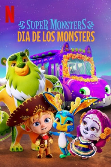 Super Monsters Super Monsters: Dia de los Monsters (2020)