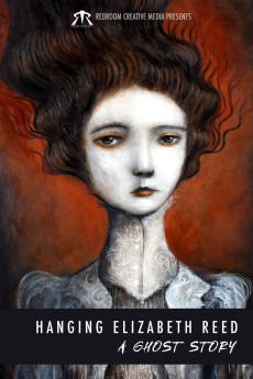 Hanging Elizabeth Reed: A Ghost Story (2020)