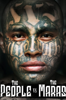 The People Vs. The Maras (2014)