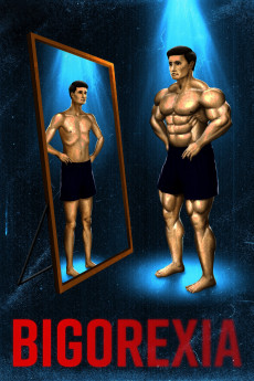 Bigorexia (2020) (2020) download