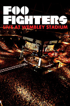 Foo Fighters: Live at Wembley Stadium (2008) (2008) download