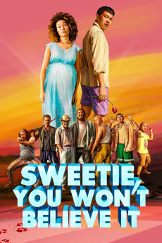 Sweetie, You Won't Believe It (2020) (2020) download