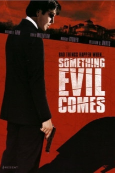 Something Evil Comes (2009) (2009) download