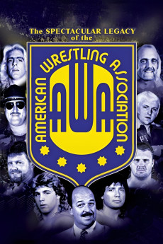 The Spectacular Legacy of the AWA (2006) (2006) download