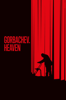 Gorbachev. Heaven (2020)