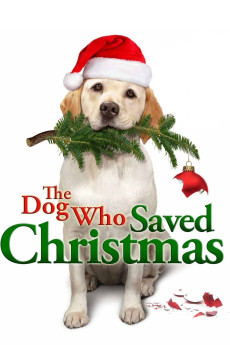 The Dog Who Saved Christmas (2009) (2009) download