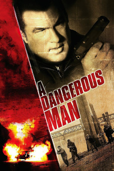 A Dangerous Man (2009) (2009) download