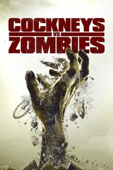 Cockneys vs Zombies (2012)