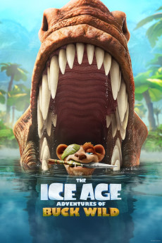The Ice Age Adventures of Buck Wild (2022) (2022) download