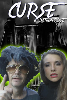 The Curse of Denton Rose (2020)