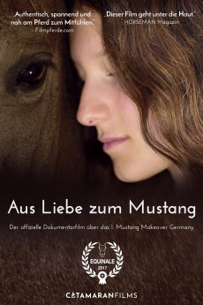 Aus Liebe zum Mustang (2017)