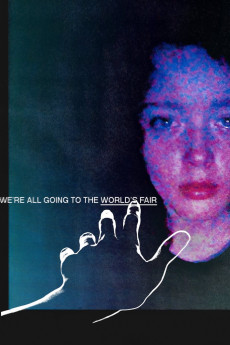 We're All Going to the World's Fair (2021) (2021) download