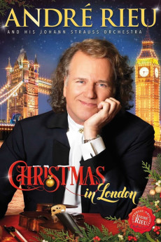 Andre Rieu: Christmas in London (2016) (2016) download