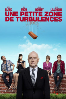 Une petite zone de turbulences (2009)