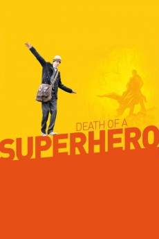 Death of a Superhero (2011)