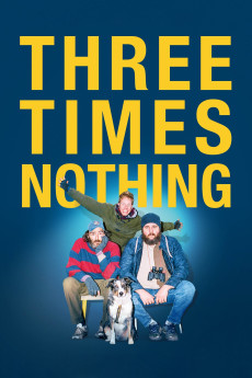 Three Times Nothing (2022) (2022) download