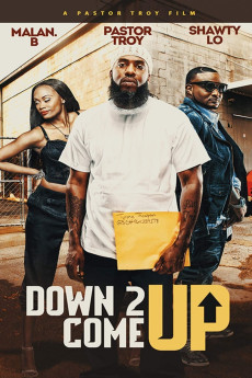 Down 2 Come Up (2019)