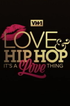 Love & Hip Hop: It's a Love Thing (2021)