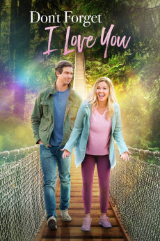 Don't Forget I Love You (2021) (2021) download