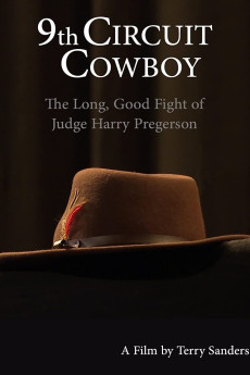 9th Circuit Cowboy: The Long, Good Fight of Judge Harry Pregerson (2021)
