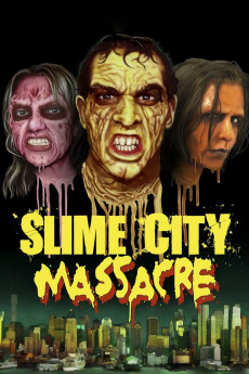 Slime City Massacre (2010) (2010) download
