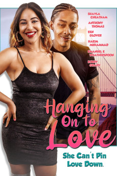 Hanging on to Love (2022) (2022) download