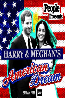 People Presents: Harry & Meghan's American Dream (2021)