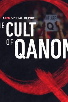 CNN Special Reports The Cult of QAnon (2021)