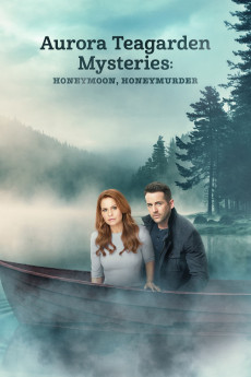 Aurora Teagarden Mysteries: Honeymoon, Honeymurder (2021) (2021) download