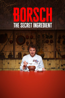 Borsch. The Secret Ingredient (2020)