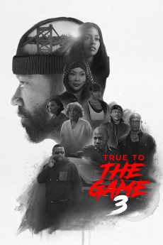 True to the Game 3 (2021) (2021) download