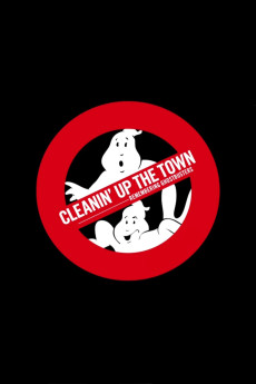 Cleanin' Up the Town: Remembering Ghostbusters (2019) (2019) download