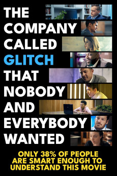 The Company Called Glitch That Nobody and Everybody Wanted (2024)