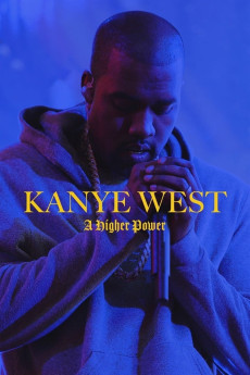 Kanye West: A Higher Power (2020) (2020) download