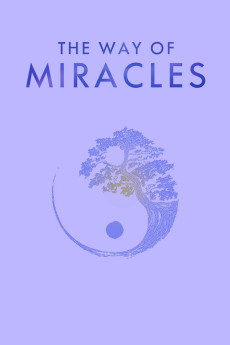 The Way of Miracles (2021) (2021) download