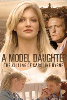 A Model Daughter: The Killing of Caroline Byrne (2009) (2009) download