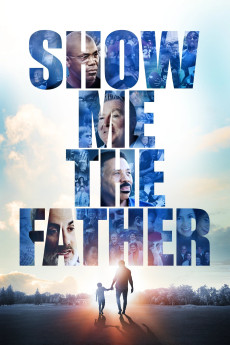 Show Me the Father (2021) (2021) download