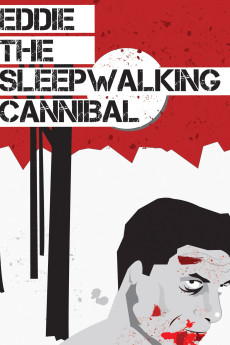 Eddie: The Sleepwalking Cannibal (2012) (2012) download