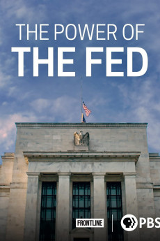 Frontline The Power of the Fed (2021)