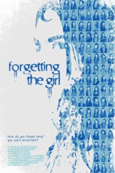 Forgetting the Girl (2012)