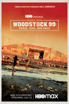 Music Box Woodstock 99: Peace Love and Rage (2021)