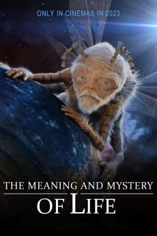 The Meaning and Mystery of Life (2023) (2023) download