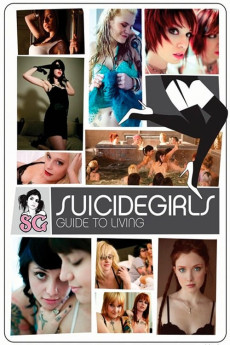 SuicideGirls: Guide to Living (2009)